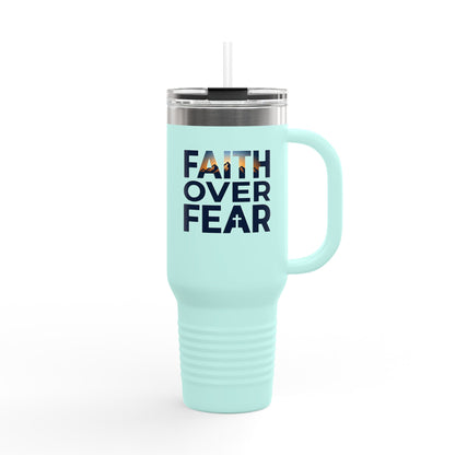 40oz Insulated Travel Mug — "Faith Over Fear" Inspirational Tumbler