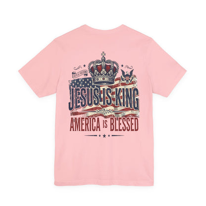 Jesus Is King Patriotic Christian T-Shirt
