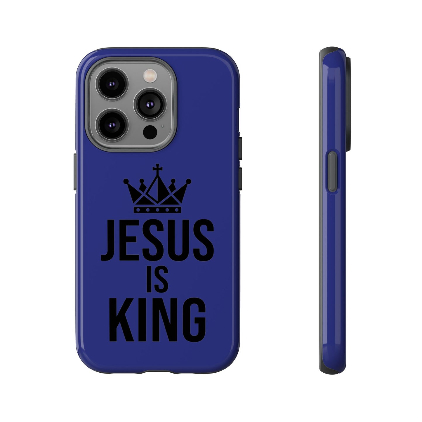 Jesus Is King Phone Case – Christian Faith Religious Protective Cover