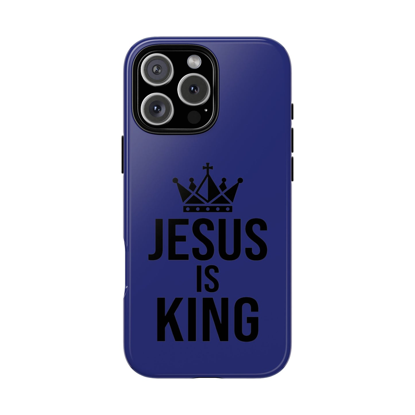 Jesus Is King Phone Case – Christian Faith Religious Protective Cover