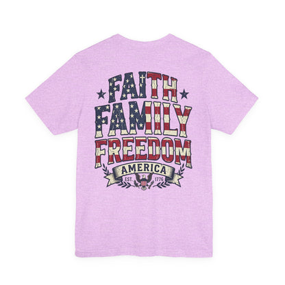 Faith Family Freedom Patriotic American Flag T-Shirt