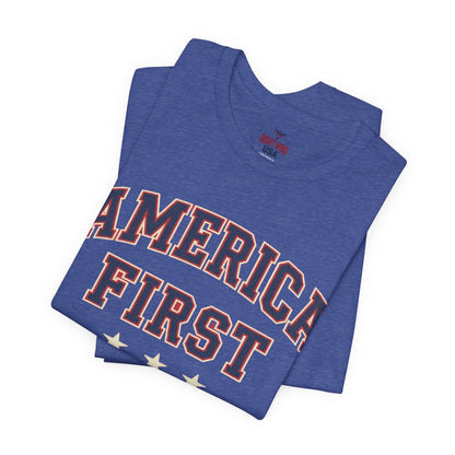 America First Graphic Tee — Patriotic USA Short Sleeve Shirt