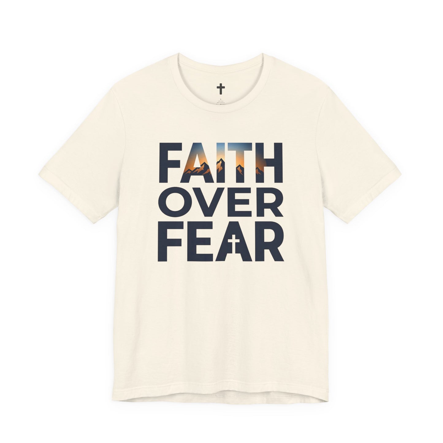 Faith Over Fear T-Shirt — Inspirational Christian Tee with Cross Graphic