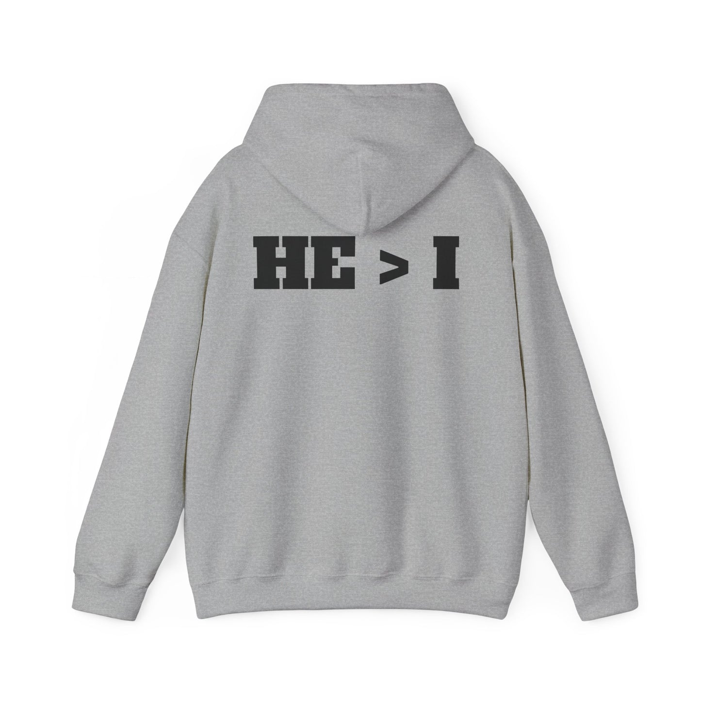 He > I Hoodie — Christian Faith Statement Pullover (He Is Greater Than I)