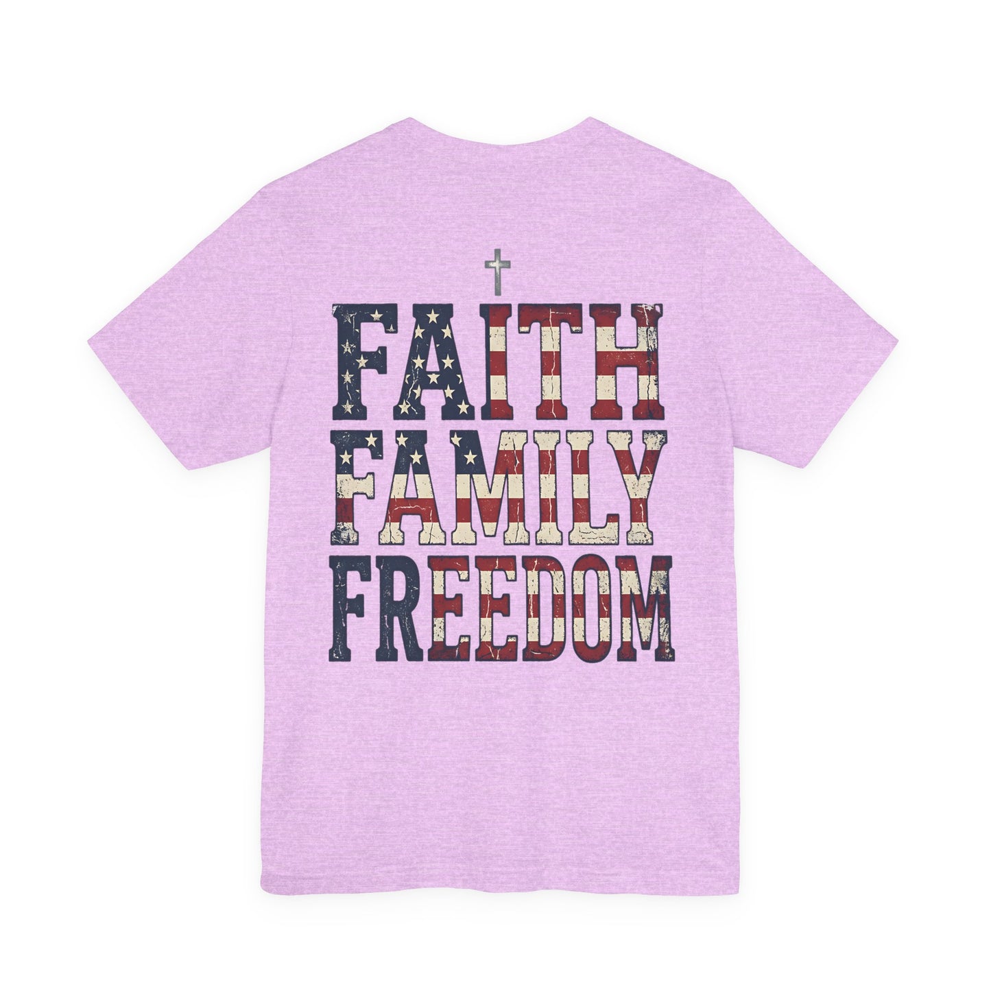 Faith Family Freedom T‑Shirt — American Flag Patriotic Tee