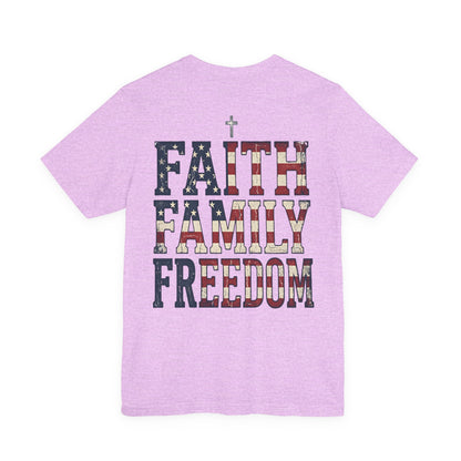 Faith Family Freedom T‑Shirt — American Flag Patriotic Tee