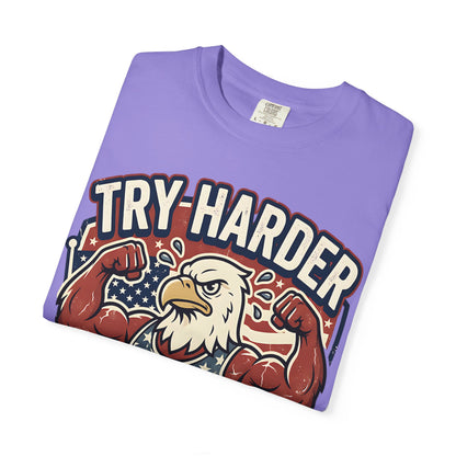 "Try Harder Liberals" T-Shirt — Patriotic Eagle Political Tee (Est. 1776)