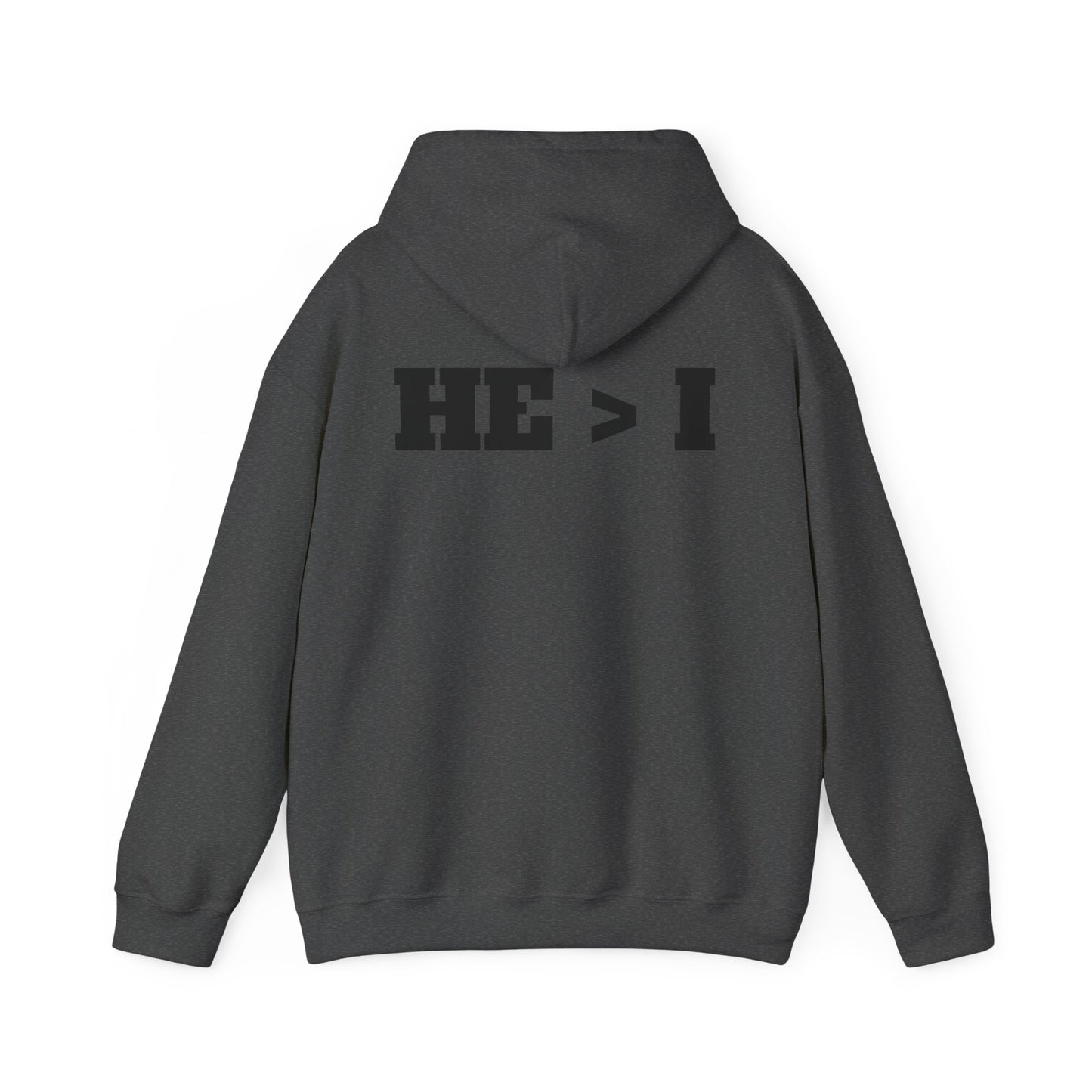 He > I Hoodie — Christian Faith Statement Pullover (He Is Greater Than I)