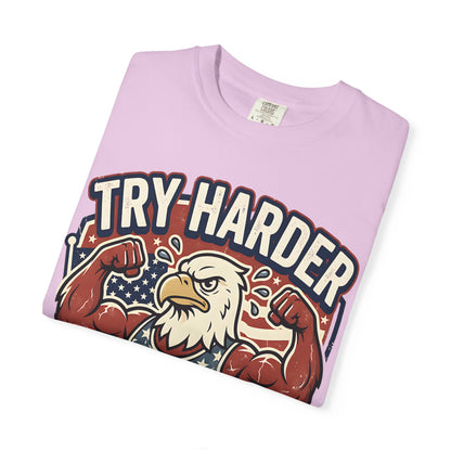 "Try Harder Liberals" T-Shirt — Patriotic Eagle Political Tee (Est. 1776)