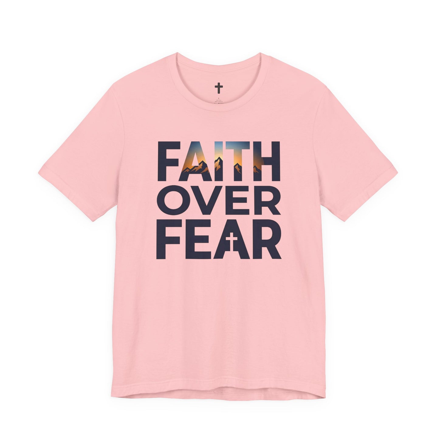 Faith Over Fear T-Shirt — Inspirational Christian Tee with Cross Graphic