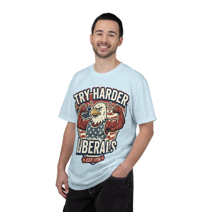 "Try Harder Liberals" T-Shirt — Patriotic Eagle Political Tee (Est. 1776)