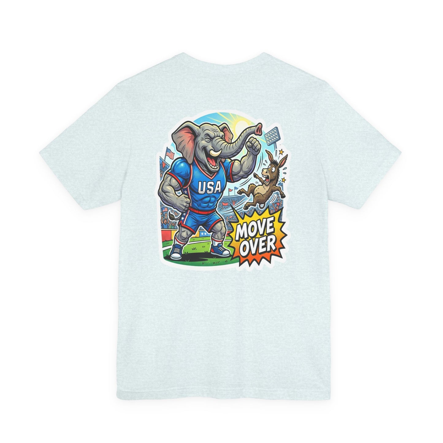 Right Wing USA Elephant Tee — "Move Over" Patriotic Graphic T‑Shirt