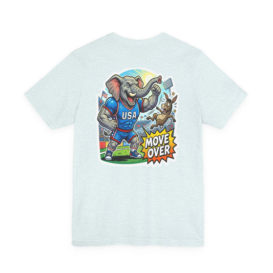 Right Wing USA Elephant Tee — "Move Over" Patriotic Graphic T‑Shirt