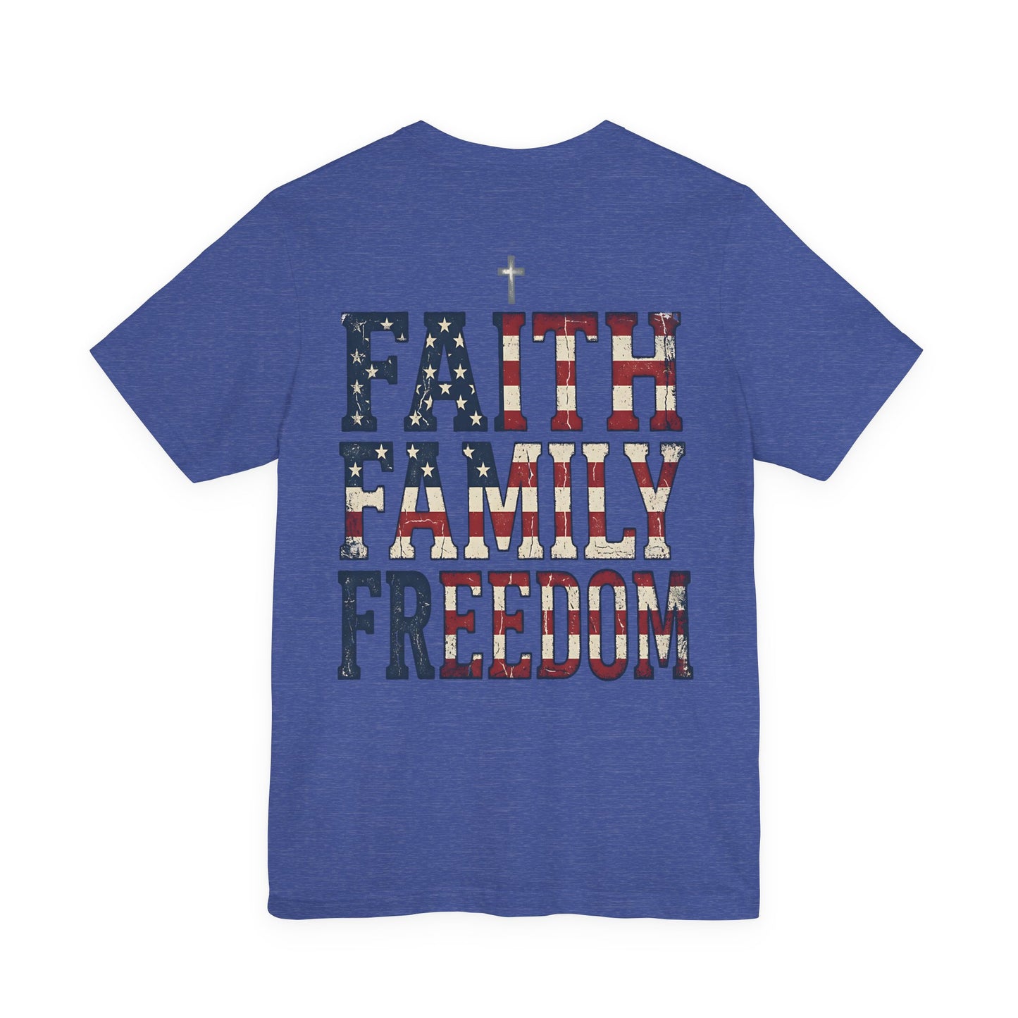 Faith Family Freedom T‑Shirt — American Flag Patriotic Tee
