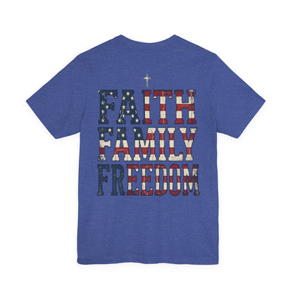 Faith Family Freedom T‑Shirt — American Flag Patriotic Tee