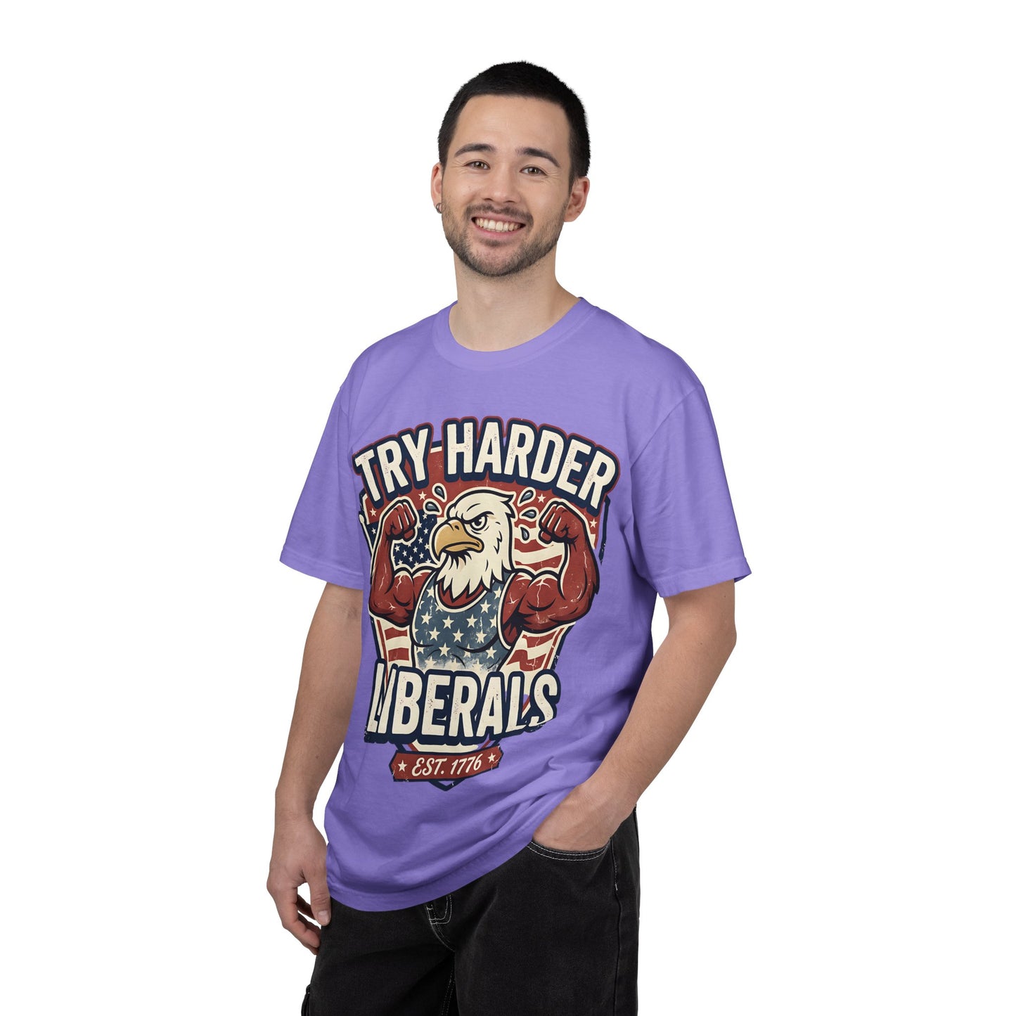 "Try Harder Liberals" T-Shirt — Patriotic Eagle Political Tee (Est. 1776)