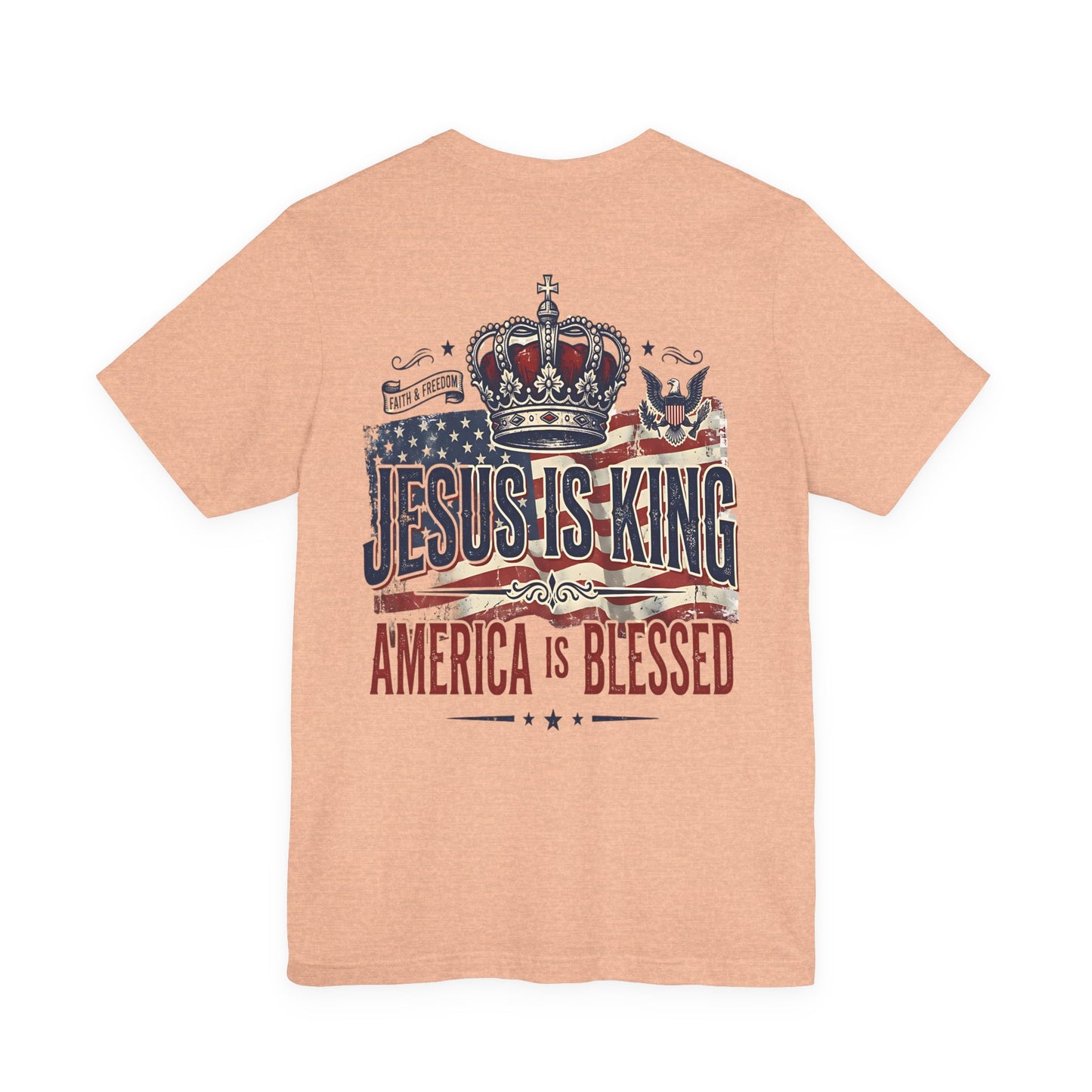 Jesus Is King Patriotic Christian T-Shirt