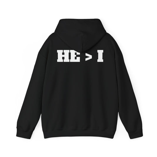 He > I Hoodie — Christian Faith Statement Pullover (He Is Greater Than I)