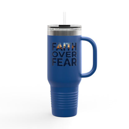 40oz Insulated Travel Mug — "Faith Over Fear" Inspirational Tumbler