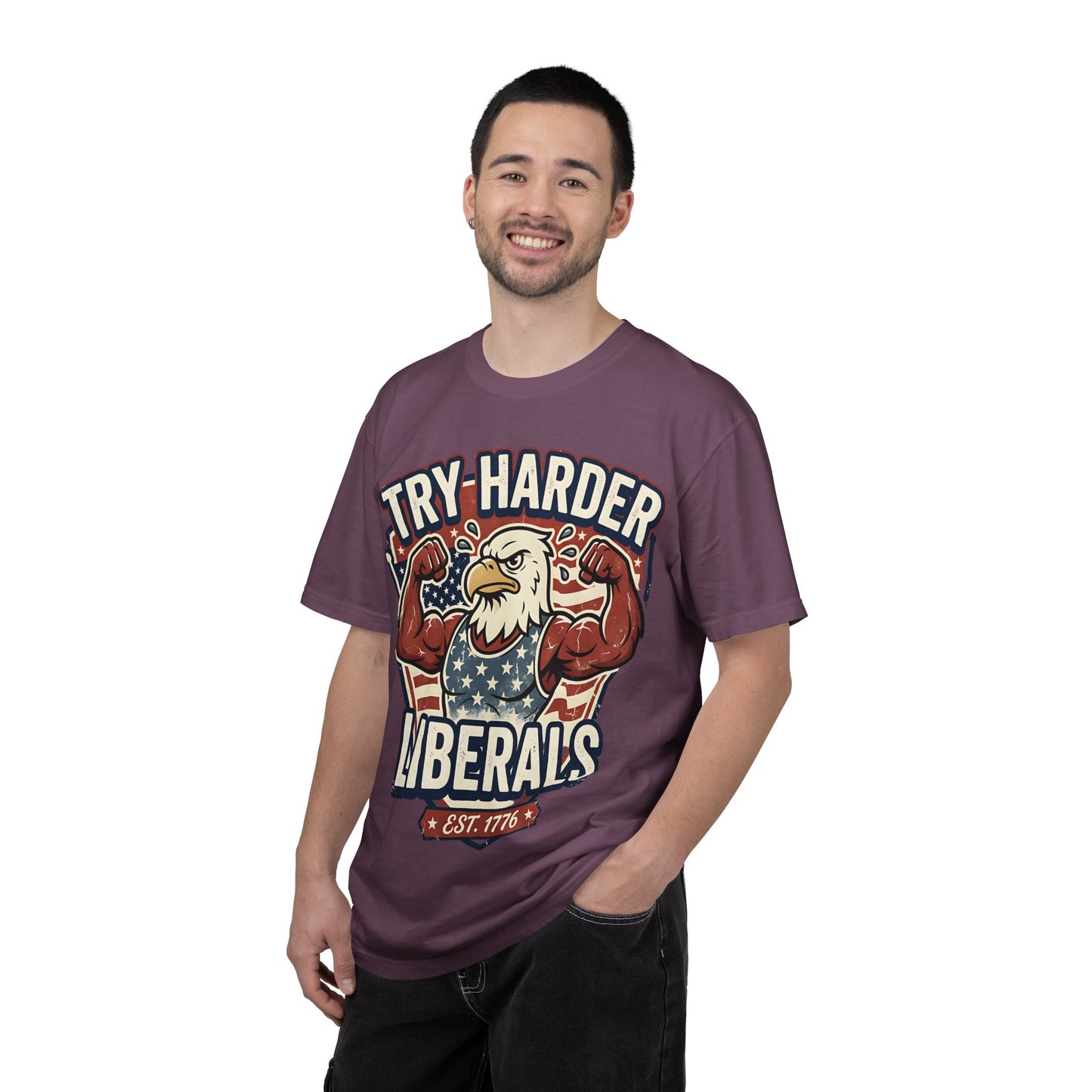 "Try Harder Liberals" T-Shirt — Patriotic Eagle Political Tee (Est. 1776)