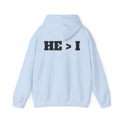 He > I Hoodie — Christian Faith Statement Pullover (He Is Greater Than I)