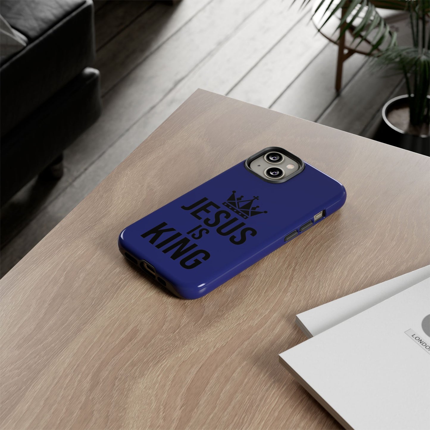 Jesus Is King Phone Case – Christian Faith Religious Protective Cover