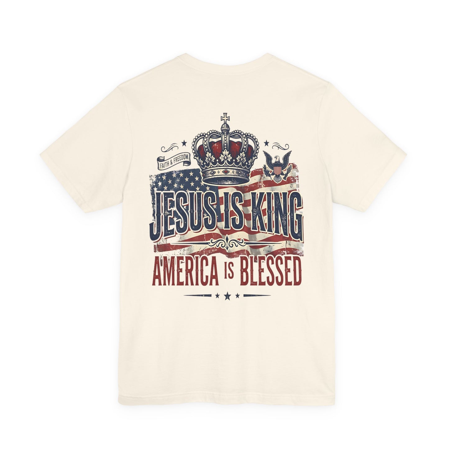 Jesus Is King Patriotic Christian T-Shirt