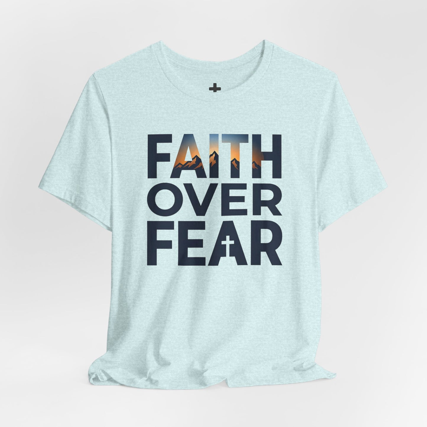 Faith Over Fear T-Shirt — Inspirational Christian Tee with Cross Graphic
