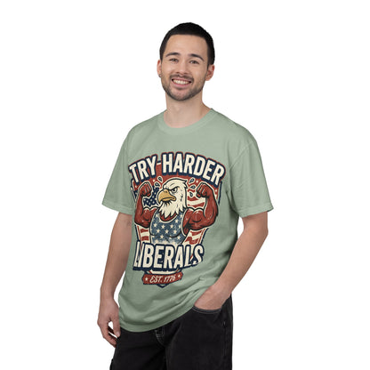 "Try Harder Liberals" T-Shirt — Patriotic Eagle Political Tee (Est. 1776)