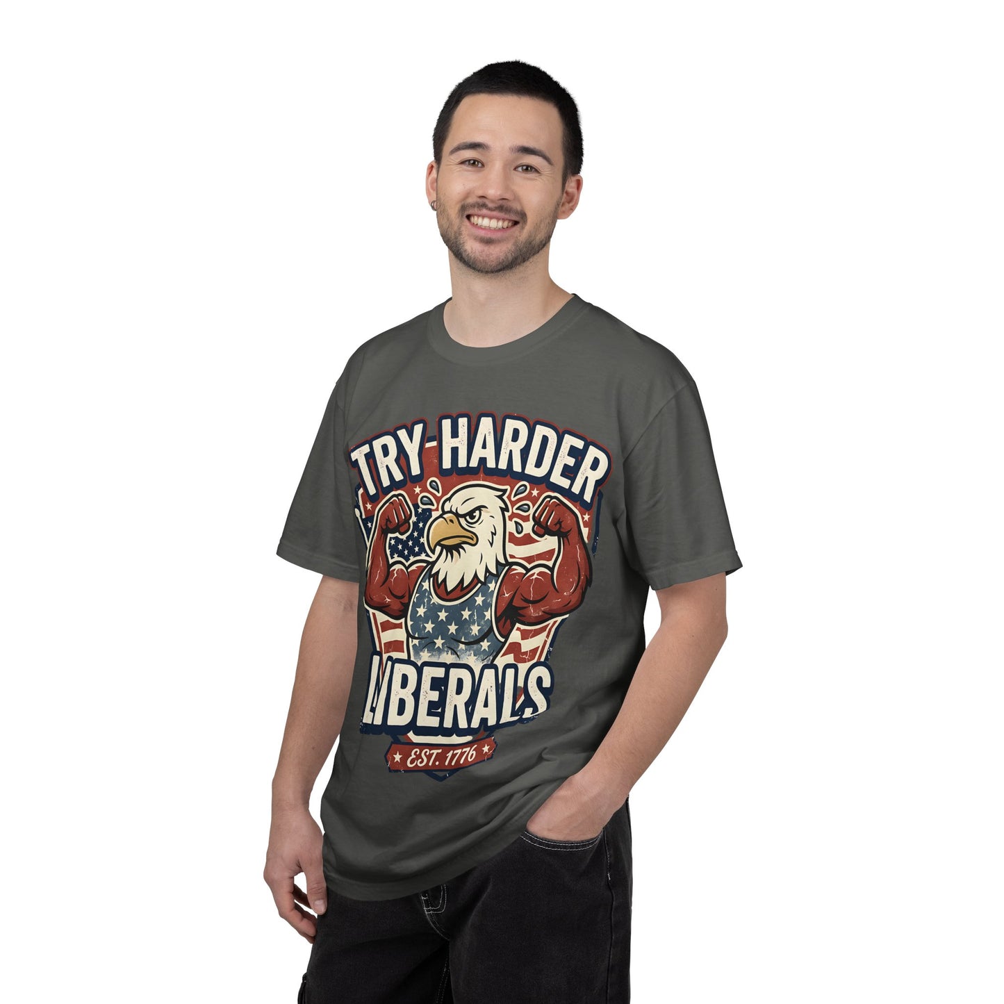"Try Harder Liberals" T-Shirt — Patriotic Eagle Political Tee (Est. 1776)