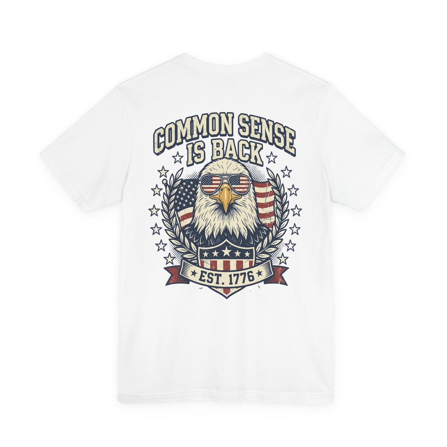 Common Sense Is Back Eagle Tee — Patriotic USA Flag Bald Eagle T‑Shirt