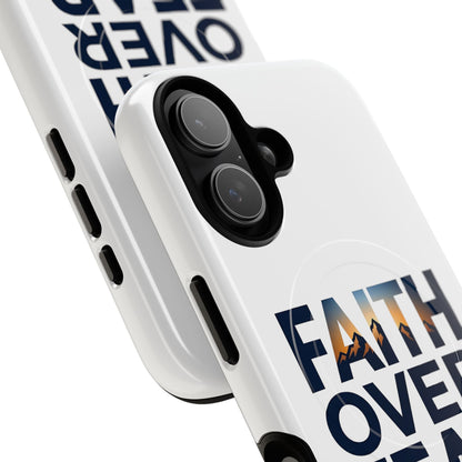 Phone Case — "Faith Over Fear" Tough Magnetic Protective Case