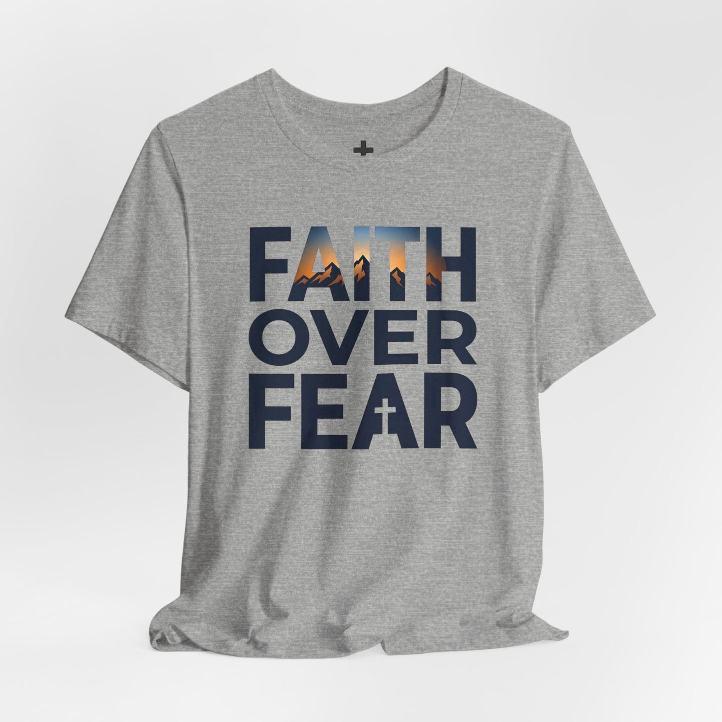 Faith Over Fear T-Shirt — Inspirational Christian Tee with Cross Graphic