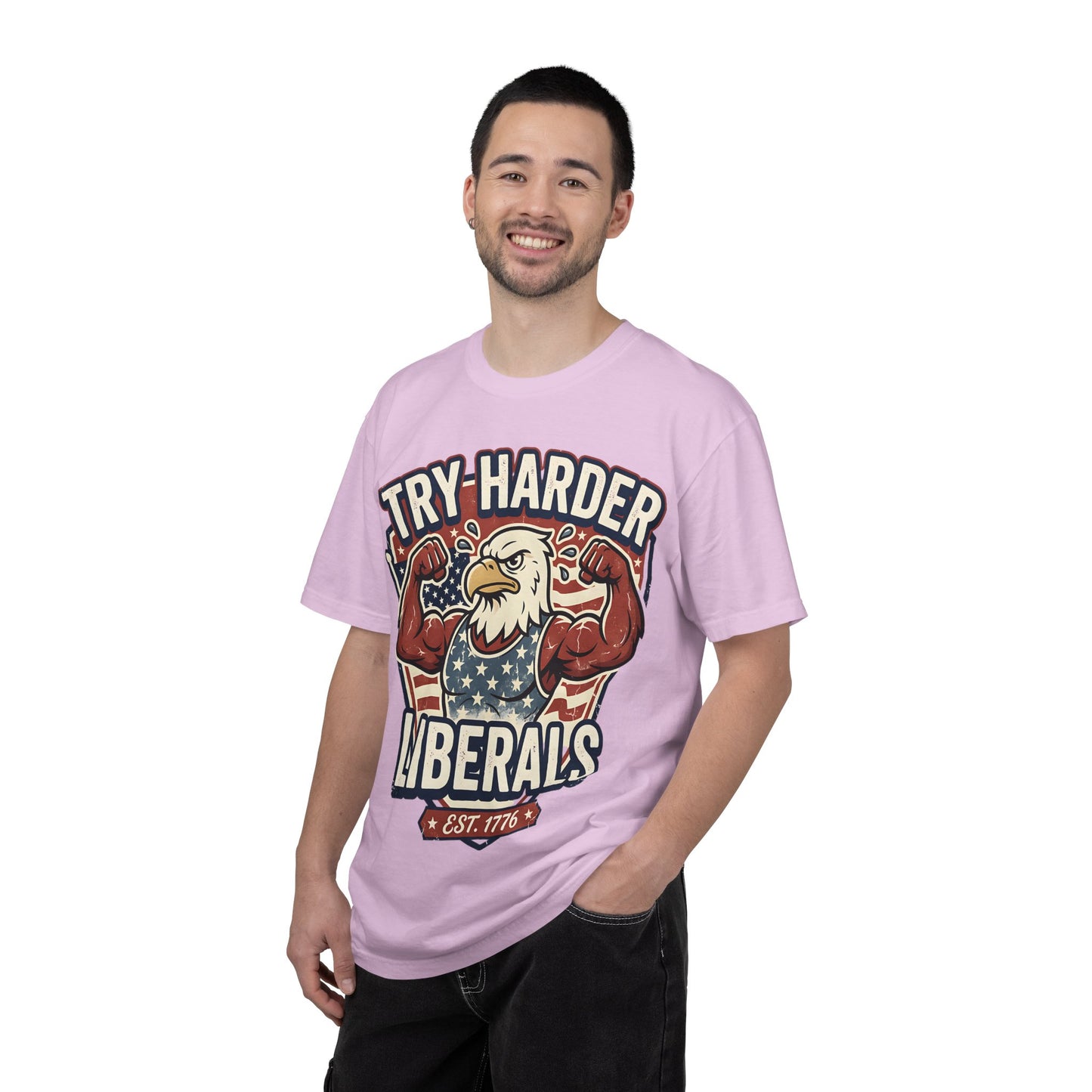 "Try Harder Liberals" T-Shirt — Patriotic Eagle Political Tee (Est. 1776)