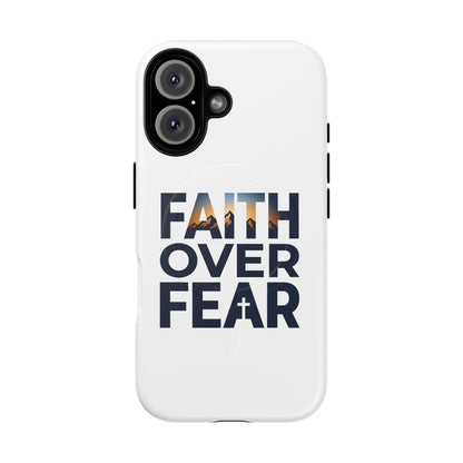 Phone Case — "Faith Over Fear" Tough Magnetic Protective Case