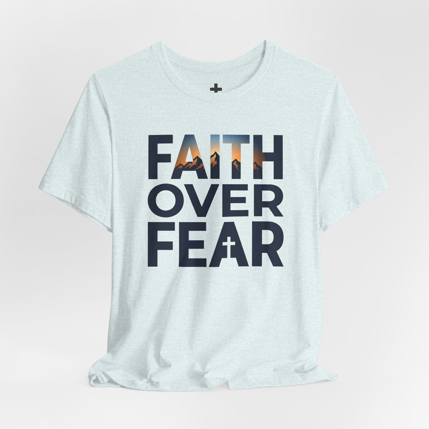 Faith Over Fear T-Shirt — Inspirational Christian Tee with Cross Graphic